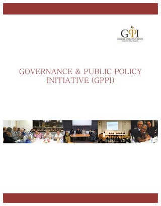GOVERNANCE & PUBLIC POLICY
INITIATIVE (GPPI)
 