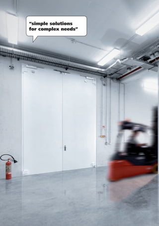 “simple solutions
for complex needs”
 