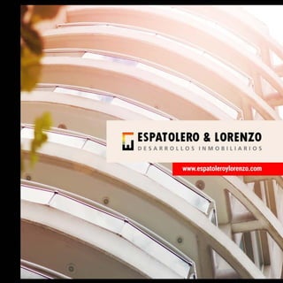 Brochure 2015 - Espatolero & Lorenzo Desarrollos Inmobiliarios