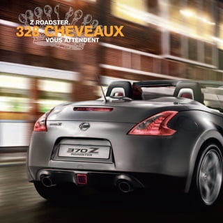 Z roadster.
328 CHEVEAUXVOUS ATTENDENT
 