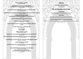 Festival « Enfanfare » de Blegny                                                                           Solidaris Day
                                       25 septembre 2005                                                                                   29 août 2010
                                                                                                                                Les Grandes conférences liégeoises
                      Participation à un débat autour de cette question :
                                                                                                                                        Yasmina Khadra
                  « Comment venir en aide aux immigrés nouveaux arrivés ? »                                                            25 novembre 2010
                                        22 octobre 2005

           « Mémoire des immigrés maghrébins » avec le Centre Culturel d’Andenne                                         Nos participations récurrentes
                                  4, 5 et 6 novembre 2005
                                                                                                                                         1e mai associatif
Participation à la section régionale de la Ligue de l’Enseignement et de l’Education permanente                     Chaque année et depuis l’ouverture, le CCAPL tient un stand
                                         19 novembre 2005                                                             à la place Saint-Paul à l’occasion de la Fête du Travail.
                               Journée multiculturelle orientale                                                                           Retrouvailles
              Organisée par la coordination socio-culturelle de Sainte-Marguerite
                                         11 mars 2006                                                            Depuis 2005, le CCAPL participe au week-end « Retrouvailles ».
                                                                                                            Un événement qui réunit plusieurs associations au Parc de la Boverie à Liège.
                      Journée « Quartier ouvert » avec le PAC St-Léonard
                                         22 avril 2006                                                             Barbecue du Monde organisé par « Liège notre Métropole »
                            Cuisines du monde au parc de la Boverie                               Le CCAPL est sollicité depuis quelques années pour participer à ce barbecue afin de représenter la
                                         26 août 2006                                                                                 cuisine du monde arabe.
          Série de “conférences-ateliers” ayant pour thème “la nakbah” (ABP Liège)
                                            en 2008

                         « Asseoir l’espoir » (PAC) - « Behind the wall »
                                           en avril 2008
                                        Saveurs du monde
                                          en avril 2008
                                 Semaine maghrébine à Namur
                                    Du 18 au 25 avril 2008
        Rencontre avec des écrivains belges et palestiniens dans le cadre de MASARAT
                                       17 octobre 2008
Projet interculturel et pluridisciplinaire TRIPO 08 avec l’asbl « D’une certaine gaieté »
                                        Du 1e au 4 avril 2009

      Participation aux « 20 ans de l’asbl Pari » au Parc de la vieille montagne à Angleur
                                      30 mai au 1e juin 2009
                               Festival 100 visages avec le CPCR
                                          12 août 2009
         Festival des Découvertes organisé par l’Echevinat de la Jeunesse et des Sports
                                      26 septembre 2009

                  Salon créatif à Belle-Ile (ateliers de henné et de calligraphie)
                                      du 5 au 14 octobre 2009
                             Place aux enfants avec la Ville de Liège
                       Ateliers de hennés, de calligraphie et de darbouka
                                          16 octobre 2010
                                                                                                                                                                                                  24
 