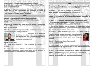 30 novembre : « L’eau, enjeu central de l’occupation                                                                  2009
de la Palestine » par Ricardo PETRELLA, Paul DELMOTTE et
                                                                                   31 janvier : « Témoignage d’une femme palestinienne après la
Stéphane DECONINCK
                                                                                   guerre de Gaza », rencontre avec Jamila ASLIH
Le partage de l’eau entre Israéliens et Palestiniens crée énormément de
conflits entre les deux communautés. Des spécialistes ont exposé les               14 février : « Qui sont les berbères ou Amazighs ?
conséquences écologiques et les stratégies géopolitiques liées à cette guerre de   Leur histoire et leur culture » par Youssef BOUYA
l’eau, cette source vitale pour la survie de l’homme.
                                                                                   Cette conférence a permis d’expliquer l’origine des berbères, leur groupe
                                    2008                                           ethnique et leur culture car ils sont les premiers habitants autochtones de
8 mars : « La vie quotidienne des femmes en Irak »                                 l’Afrique du Nord.
Par Zaineb MSAFER, Fanny LAFOURCADE et Inaâm                                       27 mars : « La politique américaine au Moyen-Orient après
KACHACHI                                                                           l’élection de Barack Obama (100 jours) » par Nahla CHAHAL,
A l’occasion de la journée de la femme, le CCAPL a choisi d’organiser une          Rudolph EL-KAREH et Mohamed EL-BATTIUI
conférence-débat sur les conditions de vie des femmes irakiennes suite à la        Le but de cette conférence était de connaître les changements qu’allait
guerre survenue en Irak.                                                           apporter le nouveau président B. Obama suite à son élection et les stratégies
                                                                                   qu’il comptait mettre en place au Moyen-Orient.
18 avril : « Les élections présidentielles américaines et leurs
conséquences pour le Moyen-Orient »                                                16 avril : « L’Islam moderne » par Nadia KHOURI-DAGHER
                                       par Amine AIT-CHAALAL                       L’oratrice est venue expliquer sa rencontre avec des hommes et
                       En 2008, les USA allaient réélire un nouveau président
                                                                                   des femmes entrés en résistance en Algérie, au Maroc et en
                       pour succéder à G. Bush. Le conférencier a donc fait
                                                                                   Tunisie pour mener une véritable guerre contre l’intégrisme
                       une analyse sur les conséquences probables de ces
                                                                                   islamique.
                       élections sur le Moyen-Orient.
                                                                                   8 mai : « La phase arabe de l’astronomie »
6 juin : « Etre arabe »                                                            par Ahmed DJEBBAR
par Farouk MARDAM-BEY, Elias SANBAR et Rudolph EL-                                 Le public, conquis par sa précédente conférence sur les sciences arabes, a
KAREH                                                                              demandé d’organiser une nouvelle rencontre. Le sujet choisi par notre orateur
                                                                                   portait sur la phase arabe de l’astronomie.
Nos invités ont donné une définition des différents termes : « arabité »,
« arabisme », « nationalisme arabe ». Ils ont ensuite parlé de la montée du        22 mai : « La condition juridique de la femme dans les sociétés
communautarisme, de l’antisémitisme et de l’islamophobie...
                                                                                   arabes » par Samira HANNA EL-DAHER et Fatiha SAÏDI
                                                                                   Elles ont dévoilé au public le combat que mènent les femmes dans de
                                                                                   nombreux pays arabes pour faire valoir leurs droits juridiques.


                                                                                                                                                              7
 