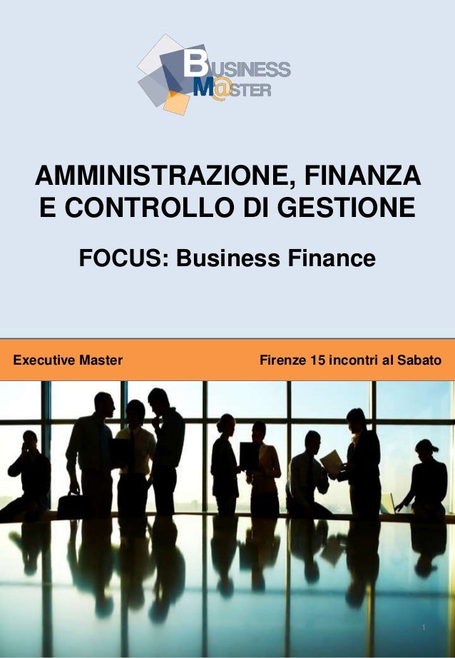 Brochure Executive Master in Amministrazione, Finanza e Controllo di Brochure Executive Master in Amministrazione, Finanza e Controllo di
