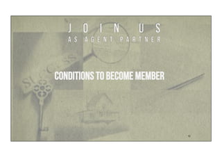 12"
CONDITIONS TO BECOME MEMBER
 