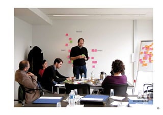 Séance de
co-conception


                13
 
