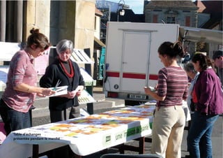 Table d’échanges
    présentée pendant le marché


8
 