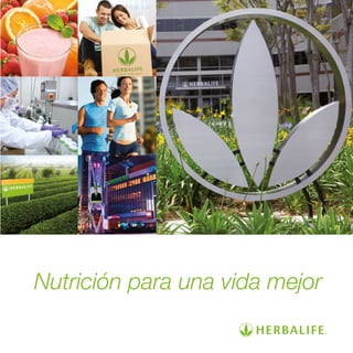 Nutrición para una vida mejor
 