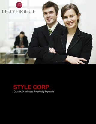 STYLE CORP.
Capacitación en Imagen Profesional y Empresarial
 