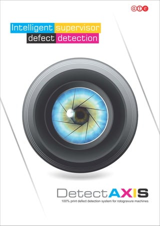 DetectAXIS - intelligent supervisor for defect detection