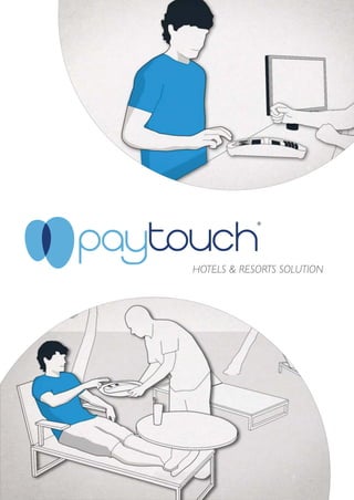 PayTouch Brochure - Hotels & Resorts Solution