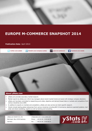 EUROPE M-COMMERCE SNAPSHOT 2014
April 2014
 