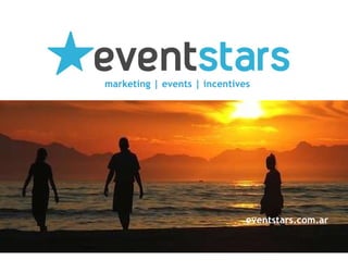 eventstars.com.ar marketing  |  events  |  incentives 
