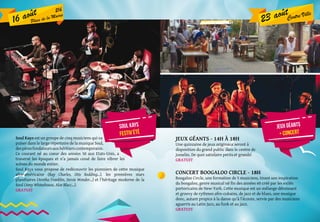 JEUX Géants - 14h à 18h
Une quinzaine de jeux originaux seront à
disposition du grand public dans le centre de
Josselin. De quoi satisfaire petits et grands!
GRATUIT
CONCERT BOOGALOO CIRCLE - 18h
Boogaloo Circle, une formation de 5 musiciens, tirant son inspiration
du boogaloo, genre musical né fin des années 60 créé par les exilés
portoricains de New-York. Cette musique est un mélange détonnant
et groovy de rythmes afro-cubains, de jazz et de blues, une musique
donc, autant propice à la danse qu’à l’écoute, servie par des musiciens
aguerris au Latin Jazz, au funk et au jazz.
GRATUIT
Soul Kays est un groupe de cinq musiciens qui va
puiser dans le large répertoire de la musique Soul,
despèresfondateursauxhéritierscontemporains.
Ce courant né au coeur des années 50 aux Etats-Unis, a
traversé les époques et n’a jamais cessé de faire vibrer les
scènes du monde entier.
Soul Kays vous propose de redécouvrir les pionniers de cette musique
afro-américaine (Ray Charles, Otis Redding...), les premières stars
planétaires (Aretha Franklin, Stevie Wonder...) et l’héritage moderne de la
Soul (Amy Whinehouse, Aloe Blacc...).
GRATUIT
16 août 21h
Place de la Mairie
soul kays
festiv’été
jeux géants
+ concert
23 aoûtCentre Ville
 
