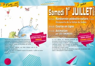 1er juillet
La 31ème
édition du CRUGUEL-JOSSELIN est
accessible à tous les coureurs amateurs.
Un parcours nature. Le départ se fait de Cruguel,
commune située à une douzaine de kilomètres
au sud de Josselin, dans le centre Morbihan, facilement
accessible par le réseau routier.
La marche d’une douzaine de kilomètres emprunte un parcours 100%
nature, chlorophylle et ombre assurées.
cruguel-josselin
événement sportifspectacle école de danse
arabesqueTouslesdeuxans,entrechaqueGala,l’association
Arabesque (110danseusesetdanseurs) a le plaisir de
proposer une démonstration du travail accompli
tout au long de l’année avec les élèves de l’école
de danse Arabeque.
Comme l’évoque l’affiche, «Le Petit Prince» sera le fil
conducteur du spectacle.
Rendez-vous donc le vendredi 30 juin et le samedi 1er
juillet au Centre
Culturel L’Ecusson.
Entrée 2 €
30 juin
1er juillet 20h30
CC L’Ecusson
Illustration:OlivierRiallin
 