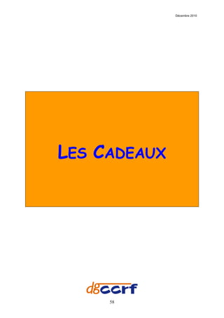 Décembre 2010




LES CADEAUX




     58
 