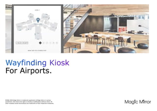 ©2002-2020 Magic Mirror is trademark application of Magic Mirror in various
jurisdictions. We reserve the right to introdu...