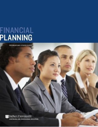 FINANCIAL
PLANNING
PROGRAM AND COURSE GUIDE

 