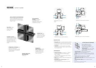 DESIGN BREVETÉ
TECHNAL. Un système
d‘accrochage « par
engondage » breveté facilite
l’installation des cadres.
VITRAGE À SEC. Les
vitrages sont montés
en usine sur des cadres
porteurs et maintenus
par des parcloses.
VITRAGES ET
REMPLISSAGES. GEODE
VEP peut supporter des
vitrages allant de 6 mm
à 32 mm sur les parties
fixes et ouvrantes.
FAÇADES DROITES OU
MOUVEMENTÉES.
Jusqu’à ± 2°.
VITRAGE PAR L’EXTÉRIEUR. Les
parcloses supérieures et
inférieures sont rivetées au cadre
fixe afin de garantir une sécurité
supplémentaire.
OUVRANTS CACHÉS. Les
ouvrants cachés à l’italienne
et oscillo-battants ainsi que
les accès pompiers sont
disponibles n’altèrent pas
l’esthétique extérieure de la
façade.
ISOLATION. Cadres
fixes ou ouvrants
à rupture de pont
thermique.
UNE ALTERNATIVE CONTEMPORAINE.
L’option de cadre parclosé extérieur du
système GEODE VEP (vitrage extérieur
parclosé) permet de créer des façades
d’aspect “cadre”.
GEODE / ASPECT CADRE
GEODE VEP ouvrant caché à l’italienne
GEODE VEP ouvrant caché à l’italienne
GEODE VEP ouvrant caché oscillo-battant
GEODE VEP parties fixes
vision
CONSTRUCTION
•	Étanchéité à l’air. Un joint de compression inférieur
en EPDM assure l’étanchéité totale du système à
l’air sous forme d’angle vulcanisé ou de joint cadre
à dimension.
•	Installation. Les cadres porteurs sont installés
sur la structure du mur-rideau à l‘aide du système
d’accrochage breveté.
PERFORMANCES
•	Isolation thermique avec vitrage Ug = 1.1 W/m²K : -
Façade fixe 80% vitrée (nez de dalle opaque)
Ucw = 1.5 W/m²K
- Façade fixe 50% vitrée (panneau isolant 80 mm,
Up=0.35) Ucw = 1.2 W/m²K
•	Tests I.T.T permettant au fabricant de bénéficier du
marquage CE.
•	Étanchéité à l’air, à l’eau et au vent selon les
normes européennes.
Calculs thermiques des façades réalisés selon EN 13947.
Version adaptée aux zones
avec exigences climatiques ou
environnementales élevées.
- Cadres fixes et ouvrants à rupture
de pont thermique.
- Remplissages : fixes jusqu’à 200kg,
ouvrants 120 kg (italienne) 100 kg
(oscillo-battant).
- Ouvrants cachés à l’italienne ou oscillo-battant.
- Façades droites ou mouvementées +/- 3°.
- Vitrages : de 30 à 36 mm fixes vision et ouvrant italienne,
panneaux isolants de 54 mm, ouvrant oscillo battant de 28 et
34 mm.
- Isolation thermique jusqu’à Ucw = 1.5 W/m²K.
- Affaiblissement acoustique jusqu’à 40 dB.
- Étanchéité Air, Eau, Vent selon normes européennes et du
CWCT.
- Pose des cadres rapide grâce à un système breveté
Technal.
Produit disponible sous conditions particulières.
Contacter le service ingénierie Technal.
OPTION GEODE VEP RENFORCÉ
100
24
108
100
22
24
126
100
/ 24 / 25
 