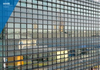 Architect: LE COLLECTIF ARCHITECTE
Photographer: Xavier BENONY
GEODE
/ LES ASPECTS
“TRAMÉS”
/ 11
 