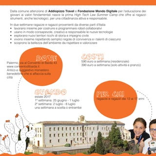 Dalla comune attenzione di Addiopizzo Travel e Fondazione Mondo Digitale per l’educazione dei
giovani ai valori fondamenta...