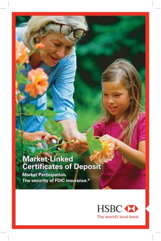 Market-Linked
Certificates of Deposit
Market Participation.
The security of FDIC insurance.*
 