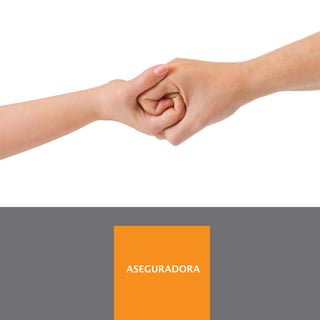 ASEGURADORA
 
