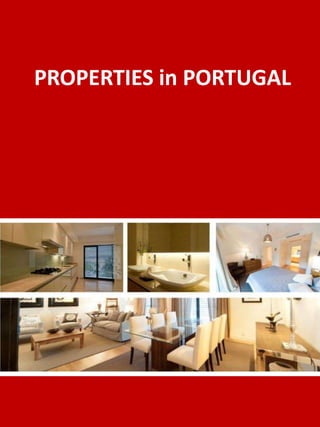 PROPERTIES in PORTUGAL

 