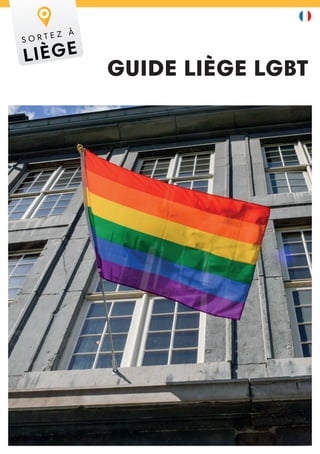 GUIDE LIÈGE LGBT
PHOTO
 