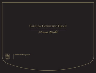 Carillon Consulting Group
      Private Wealth
 