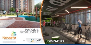 PARQUE
BIOSALUDABLE
ElpreciodefinitivoseráelquedetermineelgobiernonacionalsobreelincrementodelSalarioMinimoTopeVISparaelañoenqueseotorguelaescriturapublicadecompraventa.Preciosujetoavariacionessinprevioavisoporcondicionesdelmercado.Elprecionoincluyegastos
deescrituracion.TodaslasimagenesperspectivasyplanosdeestefolletosonilustrativoseincluyenelementosyamoblamientosdecorativosqueNOestanincluidosenlaventa,puedenpresentarsevariacioneseneldiseñoyacabados.dichasareasofertadaspodransermodificadas
por eventos de fuerza mayor, ajustes por cordianacion tecnica o como consecuencia de modificacion de licencia o en general, cualquier variable del proyecto. Las áreas privadas corresponden al área construida, sin incluir áreas de ductos o muros. Se entrega en obra gris.
GIMNASIO
El precio definitivo será el que determine el gobierno nacional sobre el incremento del Salario MinimoTopeVIS para el año en que se
otorgue la escritura publica de compraventa. Precio sujeto a variaciones sin previo aviso por condiciones del mercado. El precio no
incluye gastos de escrituracion. Todas las imagenes perspectivas y planos de este folleto son ilustrativos e incluyen elementos y
amoblamientosdecorativosqueNOestanincluidosenlaventa,puedenpresentarsevariacioneseneldiseñoyacabados.dichasareas
ofertadaspodransermodificadasporeventosdefuerzamayor,ajustesporcordianaciontecnicaocomoconsecuenciademodificacion
delicenciaoengeneral,cualquiervariabledelproyecto.Lasáreasprivadascorrespondenaláreaconstruida,sinincluiráreasdeductos
omuros.Seentregaenobragris.
Gerencia,
Comercializa
y Construye:
 