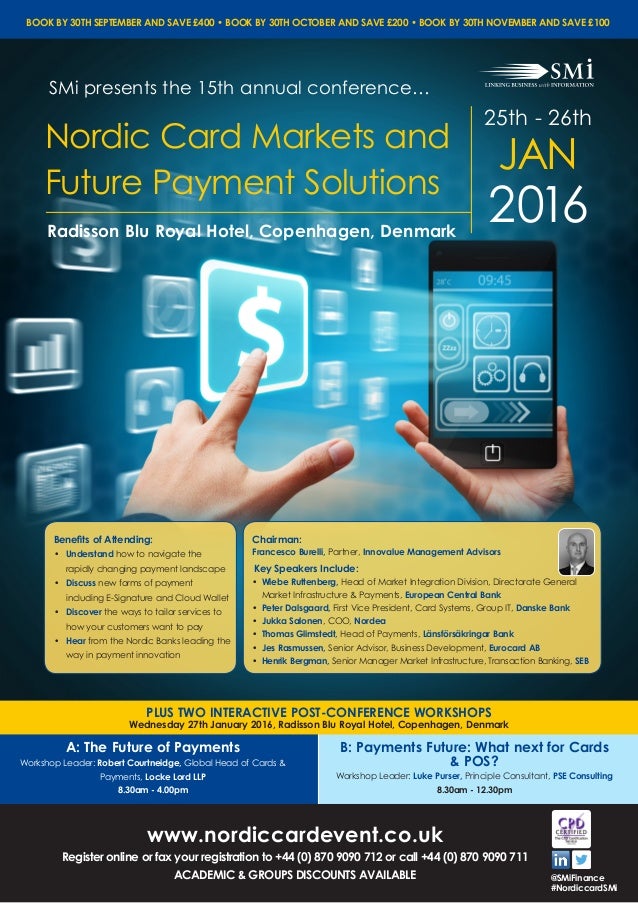 Nordic Card Markets and Future Payment Solutions Nordic Card Markets and Future Payment Solutions
