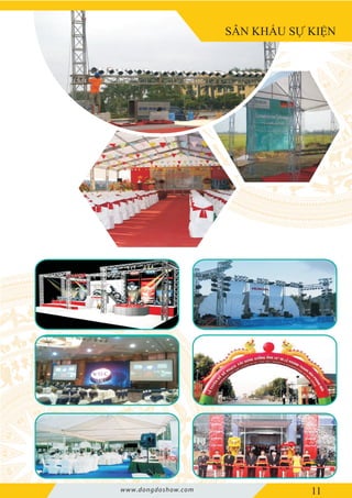 SÂN KHẤU SỰ KIỆN
11www.dongdoshow.com
 