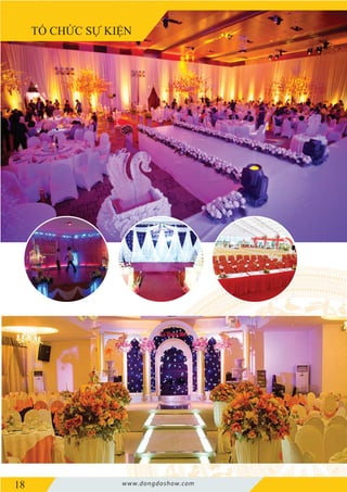 18 www.dongdoshow.com
TỔ CHỨC SỰ KIỆN
 