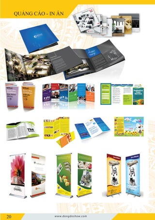 20 www.dongdoshow.com
QUẢNG CÁO - IN ẤN
 