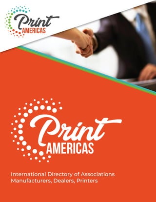 International Directory of Associations
Manufacturers, Dealers, Printers
 