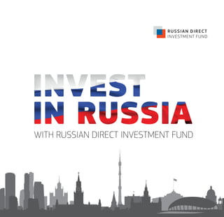WITH RUSSIAN DIRECT INVESTMENT FUND
 