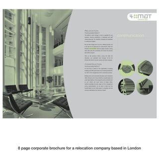8 page corporate brochure for a relocation company based in London
 