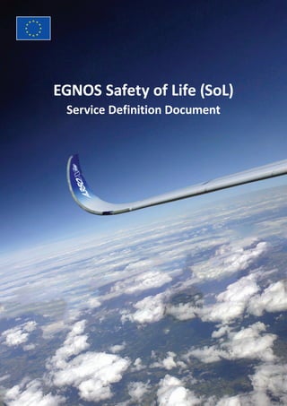 EGNOS Safety of Life (SoL)
Service Definition Document
 