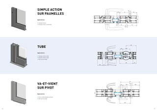 / 6 / 7
22
22
27
107
59.5
83
23 87.5
39.5
SIMPLE ACTION
SUR PAUMELLES
Applications :
•	Simple action
•	Simple action renforcée
TUBE
Applications :
•	Simple action tube
•	Double action tube
•	Anti-pince doigt
VA-ET-VIENT
SUR PIVOT
Applications:
•	Va-et-vient (double action)
•	Anti-pince doigt
 