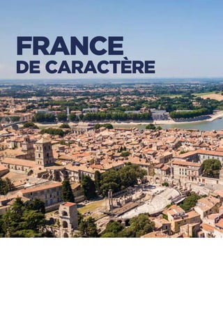 FRANCE
DE CARACTÈRE
 