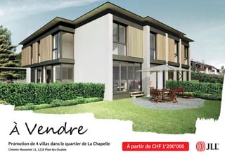 Promotion de 4 villas dans le quartier de La Chapelle
Chemin Massenet 11, 1228 Plan-les-Ouates
À partir de CHF 1‘290‘000
À Vendre
 