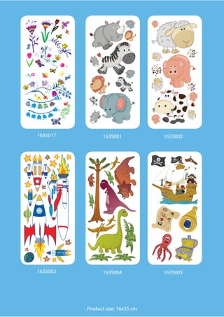 1635017         1635001            1635002




1635003         1635004            1635005




          Product size: 16x35 cm
 