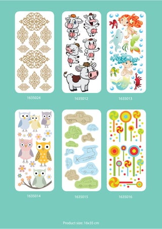 1635024         1635012            1635013




1635014         1635015            1635016




          Product size: 16x35 cm
 