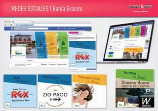 REDES SOCIALES I Bahía Grande
 