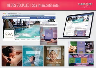 REDES SOCIALES I Spa Intercontinental
 