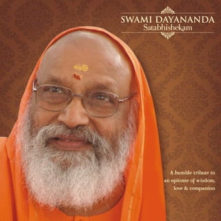A humble tribute to
an epitome of wisdom,
    love & compassion
 