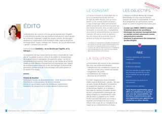 ESSEC BUSINESS SCHOOL - ADVANCED CERTIFICATE WOMEN BE BOARD READY 5ESSEC BUSINESS SCHOOL - ADVANCED CERTIFICATE WOMEN BE BOARD READY4
ÉDITO
©GéraldineAresteanu
LE CONSTAT
La France a instauré un quota légal avec la
loi sur la représentativité des femmes*.
Au-delà de l’effet attendu (plus ou moins
atteint sur les conseils d’administration),
il s’agit d’interroger l’effet d’entraînement
global qui permet aux femmes d’accéder aux
plus hautes fonctions. Ainsi, au-delà d’une loi
nécessaire, ce sont bien des « changements
structurels et comportementaux qui doivent
intervenir afin que la mixité se déploie à
tous les niveaux de la pyramide, tous les
secteurs et toutes les organisations ».
* Loi relative à la représentation équilibrée des femmes et
des hommes au sein des conseils d’administration et de
surveillance et à l’égalité professionnelle adoptée le
13 janvier 2011 dite loi Copé-Zimmermann complétée de
la loi Sauvadet puis la loi du 4 août 2014 pour l’égalité
réelle entre les femmes et les hommes.
LA SOLUTION
La féminisation des conseils et des entreprises
doit rimer avec professionnalisation :
• l’identification des compétences requises au
sein d’un conseil conçu comme une équipe ;
• l’oxygénation des profils ;
• la modification des modes et
processus de recrutement.
À ce titre, l’organisation d’une formation
ciblée, osant la déclinaison « gender » fait sens
car selon ­Viviane de Beaufort, la fondatrice
du programme reprenant Gambetta « on
ne décrète pas l’égalité, on la fabrique ».
Pour aider les femmes à modifier certains
de leurs comportements (stéréotypes par
défaut intégrés) ou comprendre les codes
afin de mieux s’y adapter ou les contrer,
l’ESSEC Executive Education vous invite à
rejoindre une formation de haut niveau
mêlant mises à jour de vos compétences et
travail sur vos comportements en réseau.
LES OBJECTIFS
L’advanced certificate Women Be European
Board Ready est conçu pour les femmes
exerçant des postes à responsabilité. À l’issue
de ce programme, les participantes auront
acquis les outils et l’expertise nécessaires pour :
• accéder aux COMEX, CODIR et conseils
d’administration et de surveillance ;
• développer leur posture managériale dans
un mandat existant notamment comme
administratrice salariée ;
• améliorer la gouvernance des entreprises
qu’elles dirigent.
Public
• Femmes diplômées de l’éducation
supérieure.
• Cheffes d’entreprises.
• Professions libérales.
• Femmes exerçant ou ayant exercé
des fonctions de direction ou des
responsabilités au sein de grands
groupes.
• Administratrice en poste ou en
recrutement.
• Administratrices salariées.
• Toute femme expérimentée, apte à
offrir ses compétences et assumer
avec sens des responsabilités, des
fonctions d’administratrice dans
une organisation pour apporter aux
entreprises sa valeur ajoutée.
La féminisation des conseils n’est pas qu’une revendication d’Égalité,
il a été démontré qu’elle rime avec professionnalisation et valeur ajoutée
de la diversité. Cependant, malgré des progrès certains, des blocages
perdurent et l’organisation d’une formation ciblée, osant la dimension
technique (droit, risques, stratégie, RSE, finances, etc.) et une déclinaison
« gender » conserve tout son sens.
Comme le disait Gambetta « on ne décrète pas l’égalité, on la
fabrique ».
Ce programme de haut niveau permet de mieux comprendre les codes
afin de s’y adapter ou de les contrer et de vérifier les fondamentaux
de la gouvernance en partageant une approche unique, car elle est
comparatiste et prospective, étant basée sur des travaux de recherche
menés au CEDE (Women Empowerment) et pragmatique avec l’apport
de nombreux experts praticiens et des témoignages. La diversité des
promotions permet aussi de riches échanges entre participantes et
la création d’un réseau.
Viviane de Beaufort
Professeure titulaire au département droit - ESSEC Business School
Directrice du Centre européen de droit et économie
Adviser en gouvernance auprès de nombreuses organisations
Fondatrice des programmes et actions Women Empowerment
PDF POUR VALIDATION
Pascal Constantin
constantin@essec.edu - 33 06
 