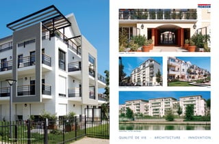 QUALITé DE vIE - ARCHITECTURE - INNOvATION
Trappes-LeClosJardin
Aubervilliers-VillaRépublique
Aubervilliers-LeParcdesBerges
Plaisir
Bois d’Arcy - Les Résidences du Mail
 