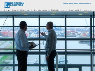 Broekman Logistics  Presentation