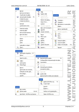 www.leitejunior.com.br 28/08/2008 10:19 Leite Júnior
leitejuniorbr@yahoo.com.br 5 Impress 2.4
 